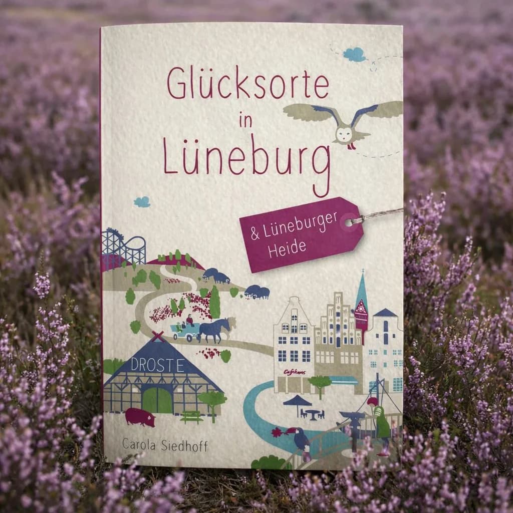 Glücksorte in Lüneburg & Lüneburger Heide